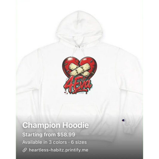 Champion 4eva Heartless Hoodie - HEARTLESS Habits